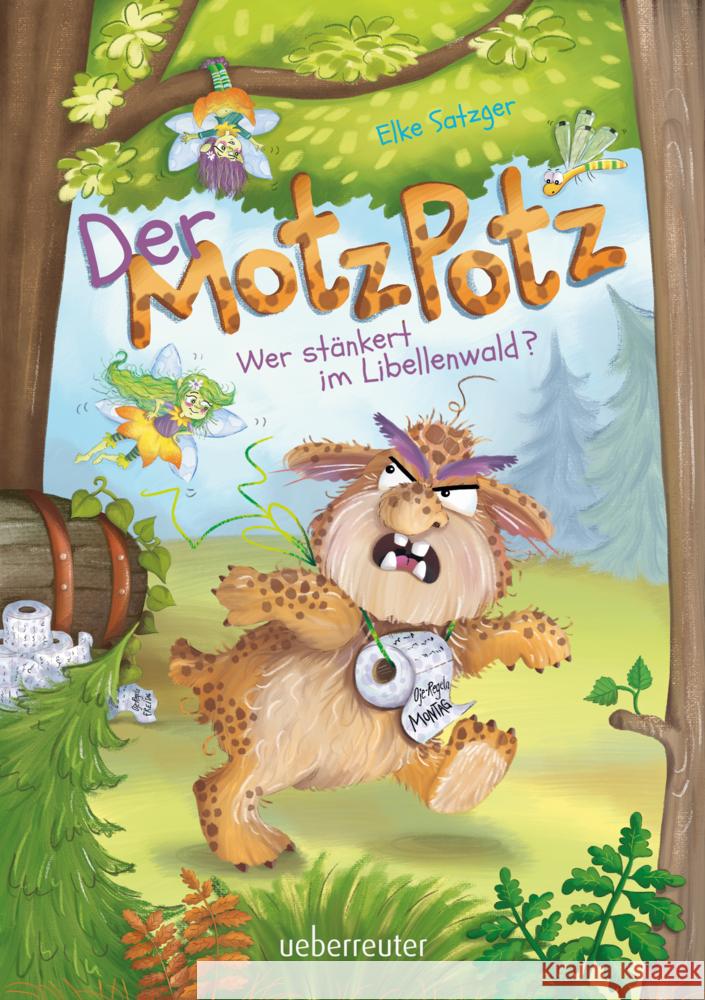 Der Motzpotz - Wer stänkert im Libellenwald? Satzger, Elke 9783764152444 Ueberreuter - książka