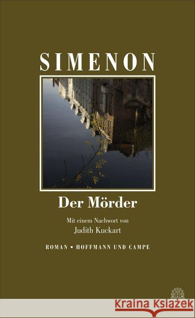 Der Mörder : Roman Simenon, Georges 9783455005240 Hoffmann und Campe - książka