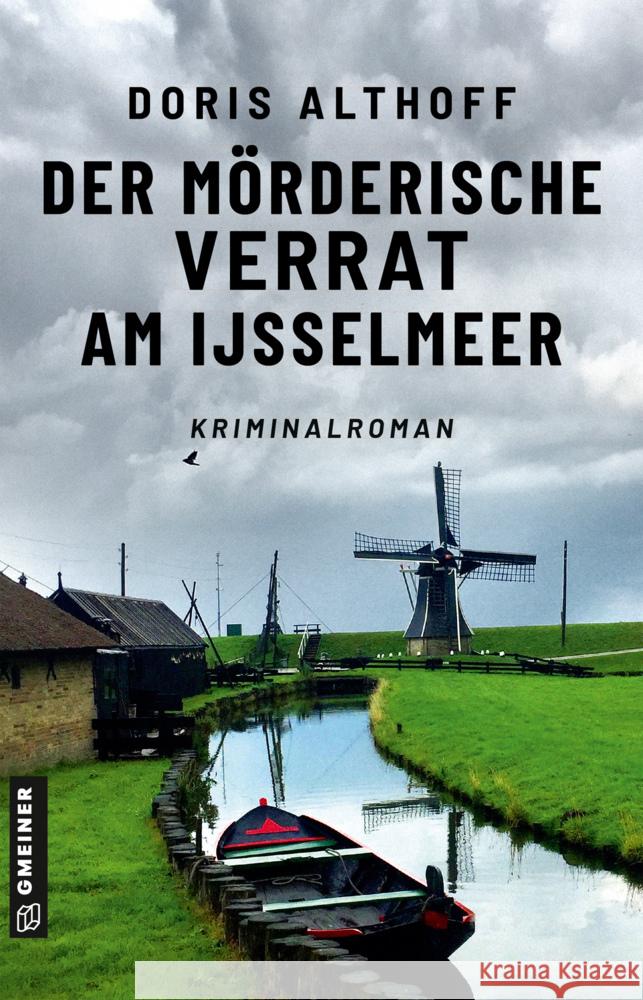 Der mörderische Verrat am IJsselmeer Althoff, Doris 9783839206812 Gmeiner-Verlag - książka