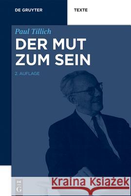 Der Mut Zum Sein Tillich, Paul 9783110374322 De Gruyter - książka