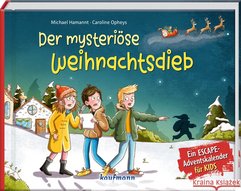 Der mysteriöse Weihnachtsdieb - Ein Escape-Adventskalender für Kids Hamannt, Michael 9783780618443 Kaufmann - książka