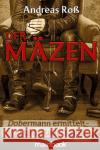 Der Mäzen Roß, Andreas 9783948987657 mainbook Verlag