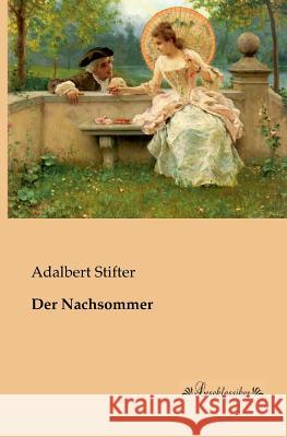 Der Nachsommer Adalbert Stifter 9783955630737 Leseklassiker - książka
