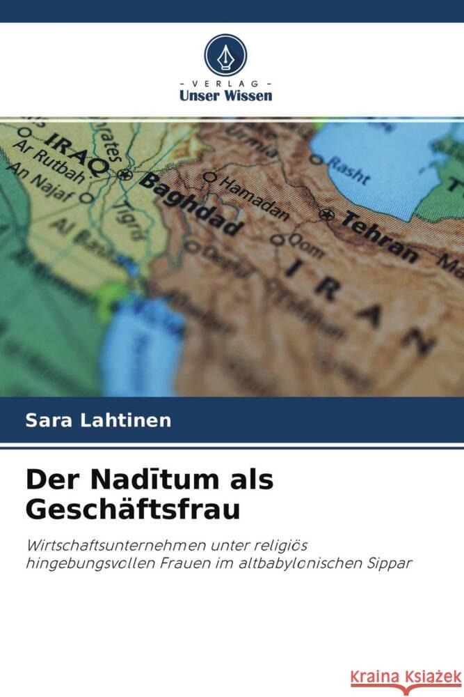 Der Naditum als Geschäftsfrau Lahtinen, Sara 9786202996112 Verlag Unser Wissen - książka