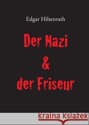Der Nazi & der Friseur Edgar Hilsenrath 9783943334524 Eule Der Minerva - książka