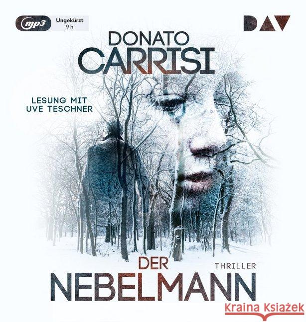 Der Nebelmann, 1 MP3-CD : Ungekürzte Lesung (1 mp3-CD), Lesung Carrisi, Donato 9783742402486 Der Audio Verlag, DAV - książka