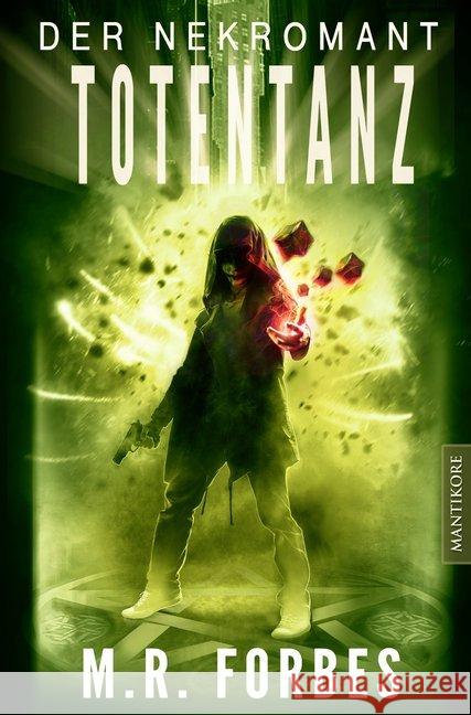 Der Nekromant - Totentanz Forbes, M. R. 9783961880430 Mantikore Verlag - książka