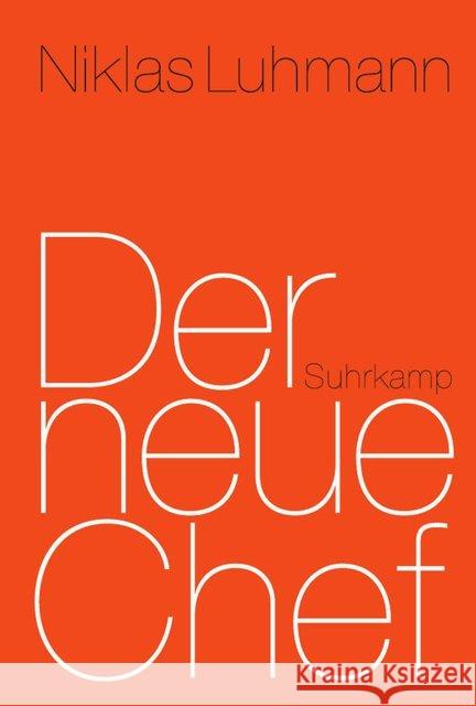 Der neue Chef Luhmann, Niklas 9783518586822 Suhrkamp - książka