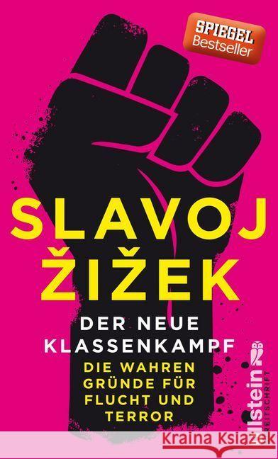 Der neue Klassenkampf : Die wahren Gründe für Flucht und Terror Zizek, Slavoj 9783550081446 Ullstein HC - książka