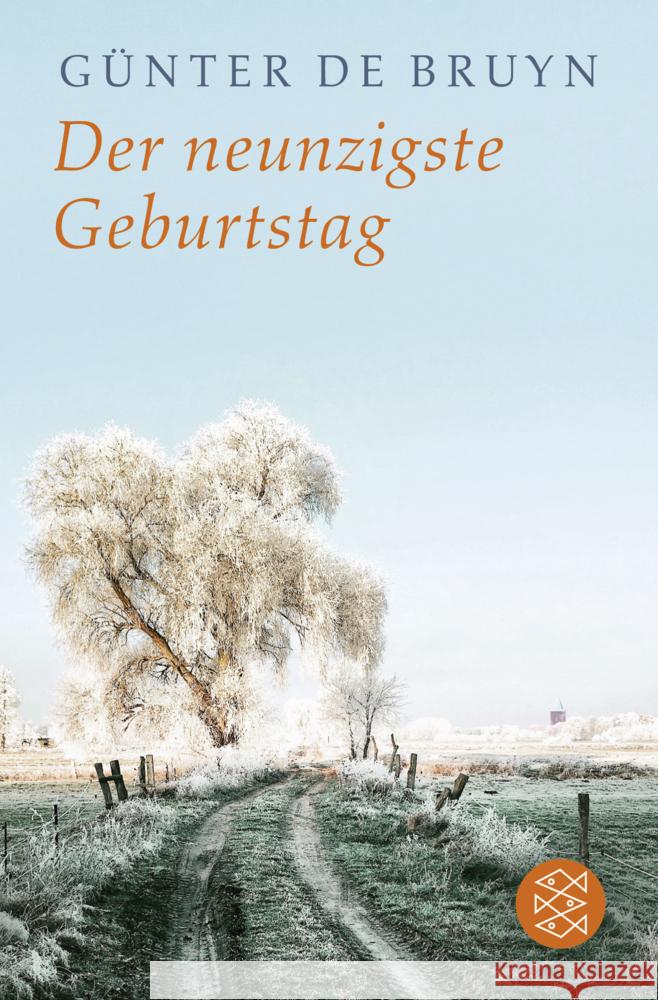 Der neunzigste Geburtstag Bruyn, Günter de 9783596703159 FISCHER Taschenbuch - książka