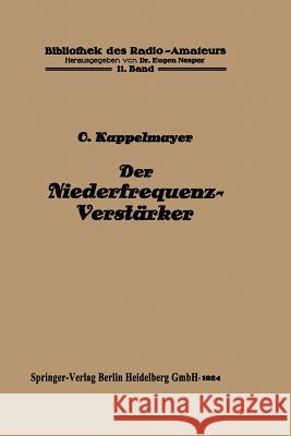 Der Niederfrequenz-Verstärker Kappelmayer, Otto 9783662276624 Springer - książka