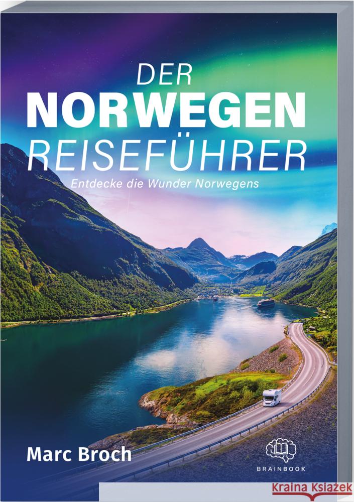 Der Norwegen-Reiseführer Broch, Marc 9783968901589 BrainBook - książka