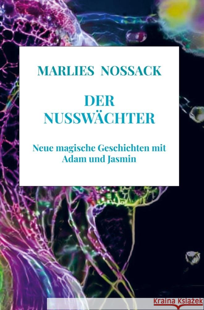 Der Nusswächter Marlies  Noßack 9789403726861 Bookmundo - książka