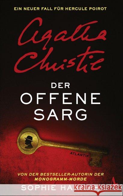 Der offene Sarg : Ein neuer Fall für Hercule Poirot Hannah, Sophie 9783455002188 Atlantik Verlag - książka