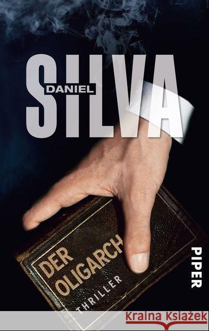Der Oligarch : Thriller Silva, Daniel 9783492274661 Piper - książka