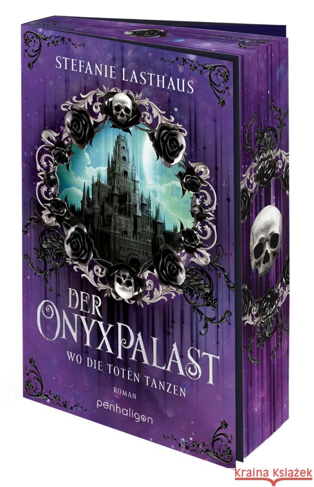 Der Onyxpalast - Wo die Toten tanzen Lasthaus, Stefanie 9783764533496 Penhaligon - książka