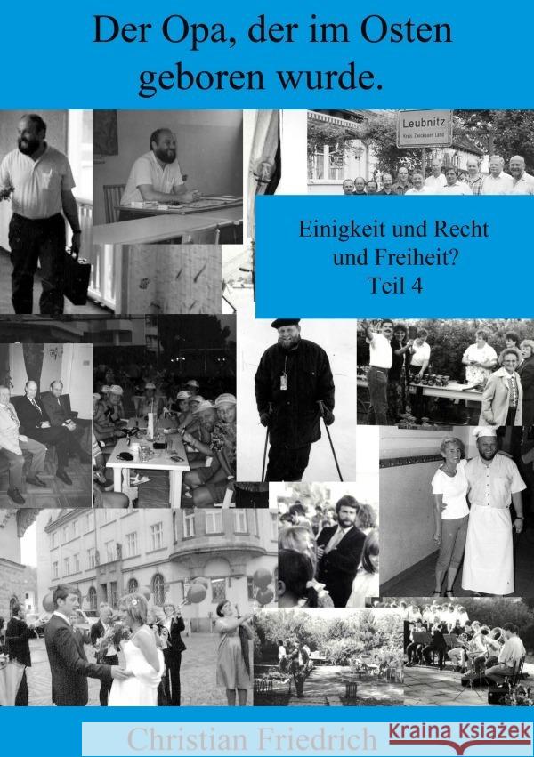 Der Opa, der im Osten geboren wurde. Friedrich, Christian 9783757539344 epubli - książka