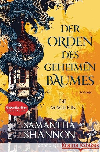 Der Orden des geheimen Baumes - Die Magierin Shannon, Samantha 9783764532390 Penhaligon - książka