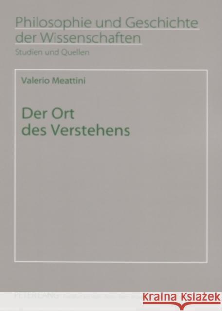 Der Ort Des Verstehens Sandkühler, Hans Jörg 9783631548677 Lang, Peter, Gmbh, Internationaler Verlag Der - książka