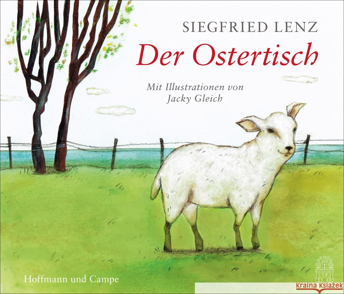 Der Ostertisch Lenz, Siegfried, Gleich, Jacky 9783455013313 Hoffmann und Campe - książka