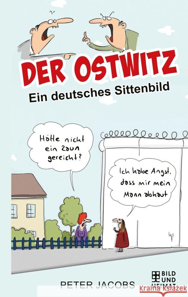 Der Ostwitz Jacobs, Peter 9783959583619 Bild und Heimat - książka