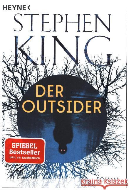 Der Outsider : Roman King, Stephen 9783453439849 Heyne - książka