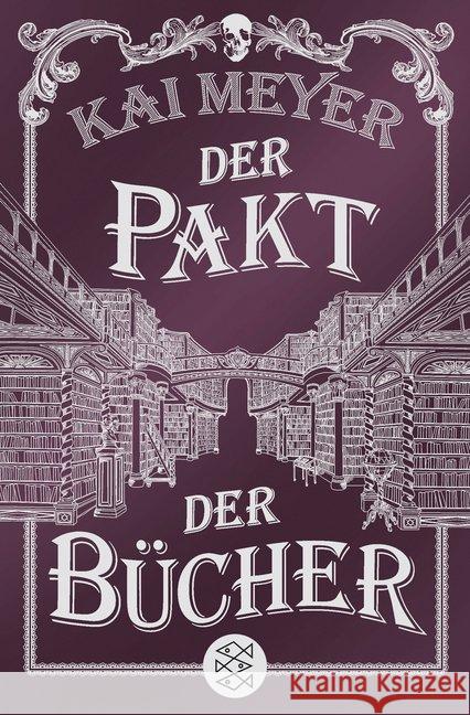 Der Pakt der Bücher : Roman Meyer, Kai 9783596296491 FISCHER Taschenbuch - książka