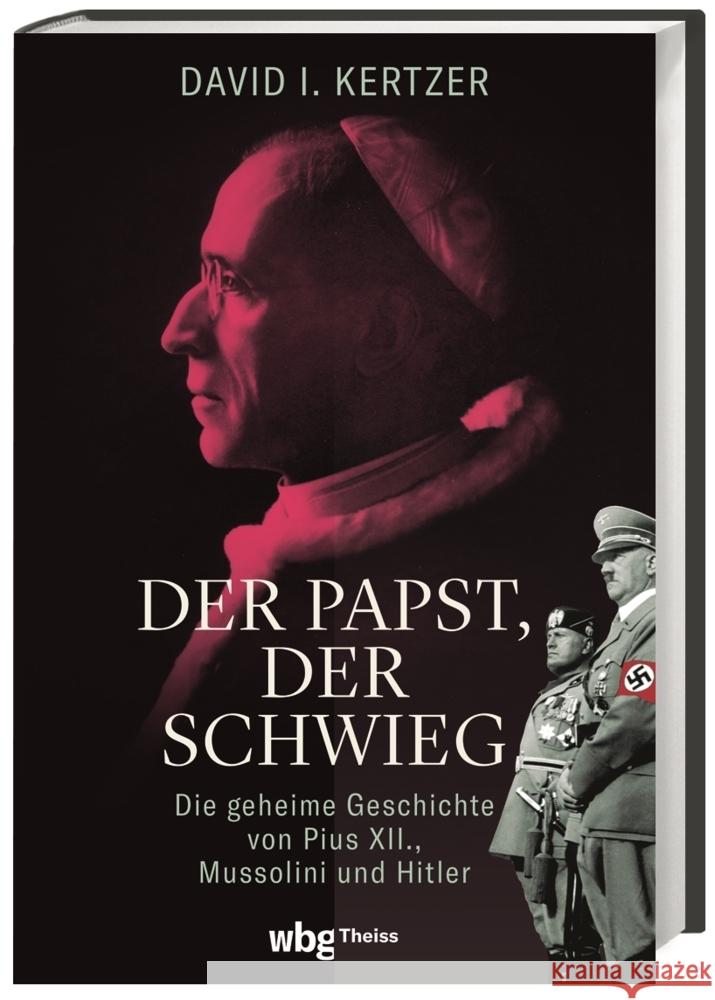 Der Papst, der schwieg Kertzer, David 9783806245028 WBG Theiss - książka