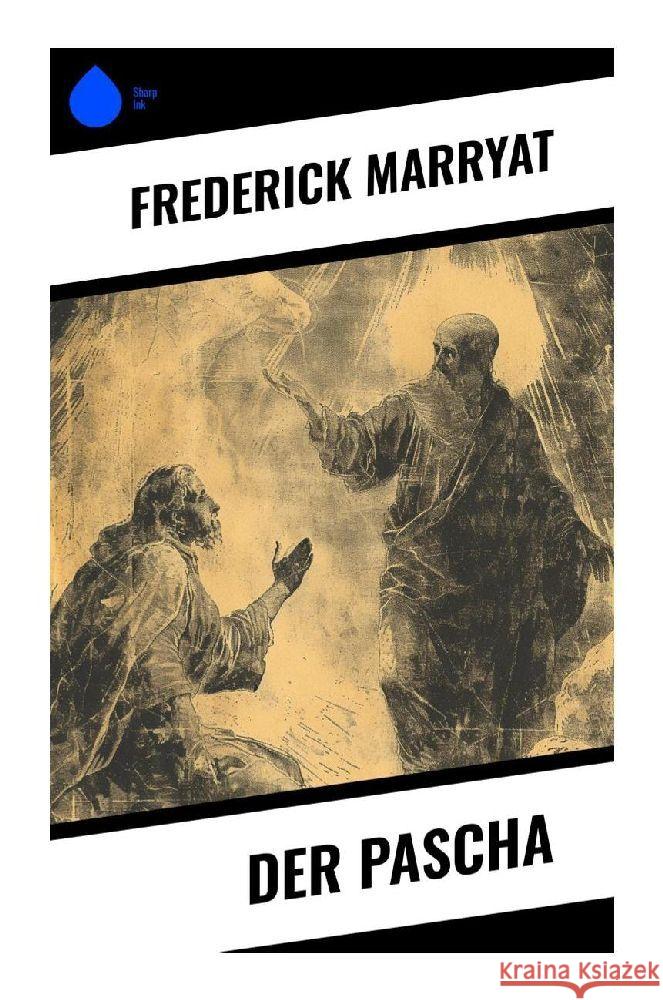 Der Pascha Marryat, Frederick 9788028347581 Sharp Ink - książka