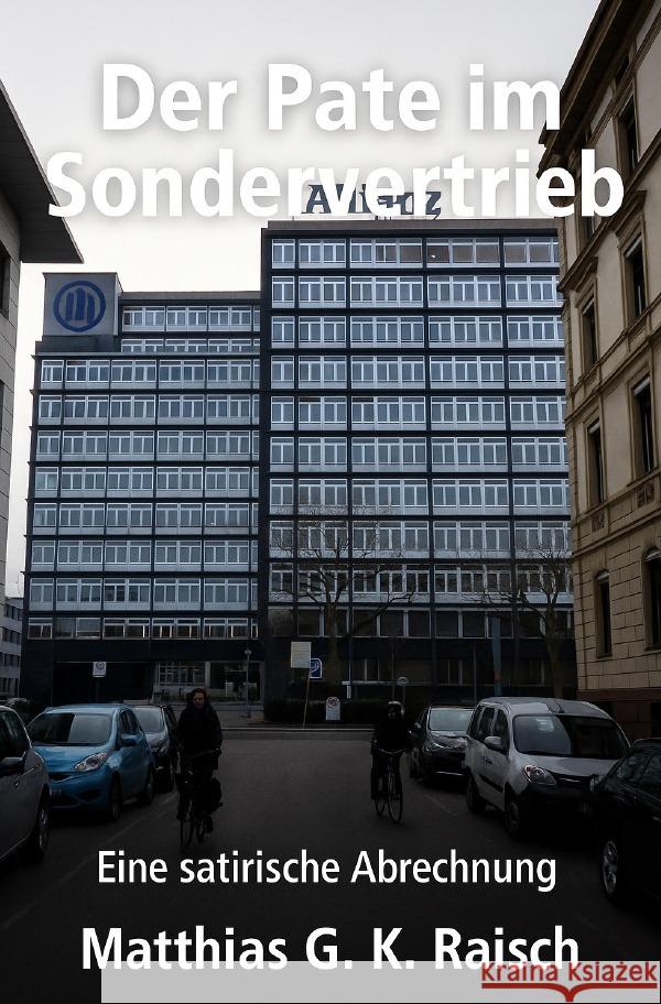 Der Pate im Sondervertrieb raisch, matthias 9783565036769 epubli - książka