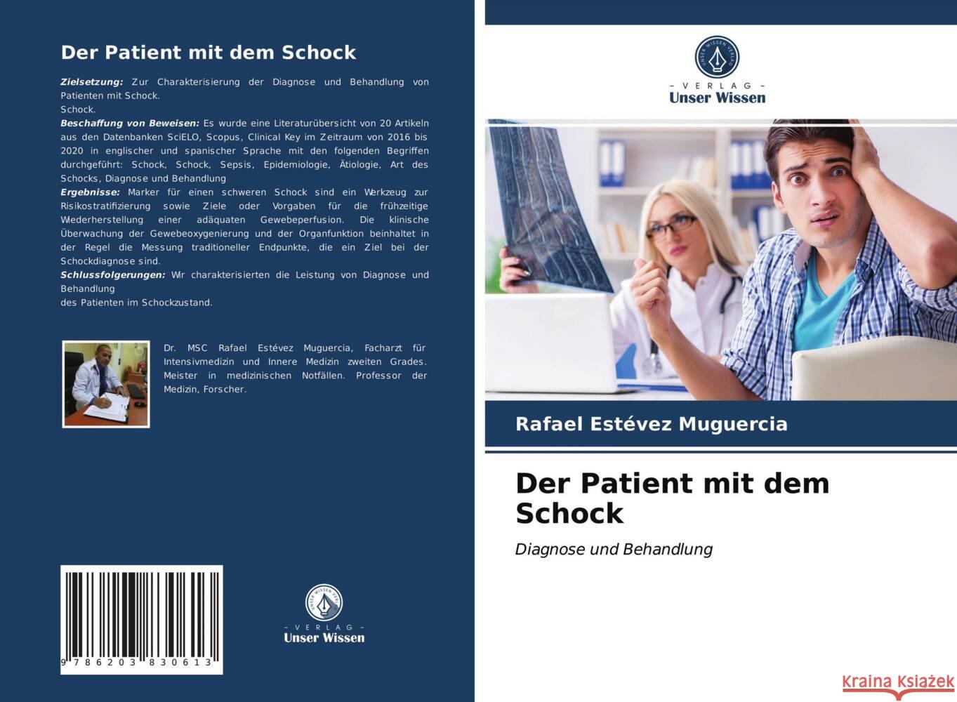 Der Patient mit dem Schock Muguercia, Rafael Estévez 9786203830613 Verlag Unser Wissen - książka