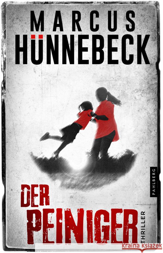 Der Peiniger Hünnebeck, Marcus 9783988450180 Pahlberg Verlag - książka