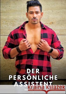 Der persönliche Assistent García, Manuel 9783384789105 Manuel García - książka
