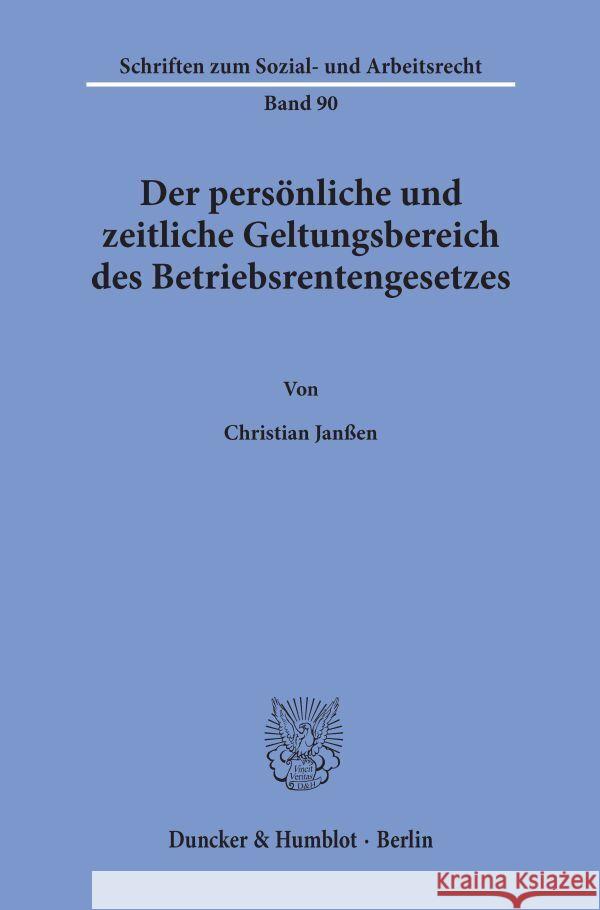 Der Personliche Und Zeitliche Geltungsbereich Des Betriebsrentengesetzes Christian Janssen 9783428064120 Duncker & Humblot - książka