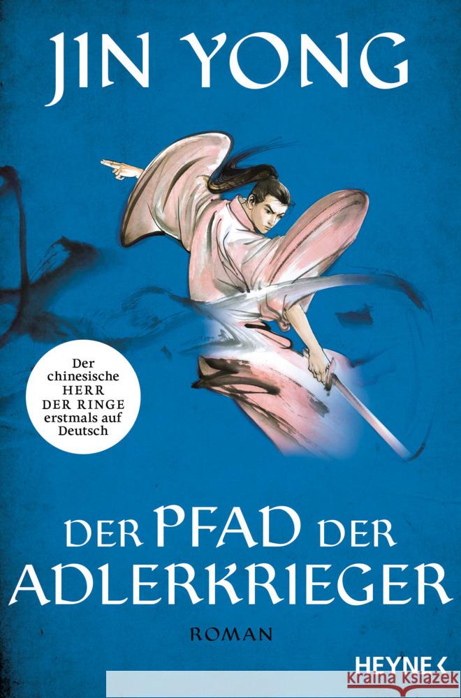 Der Pfad der Adlerkrieger Yong, Jin 9783453321656 Heyne - książka
