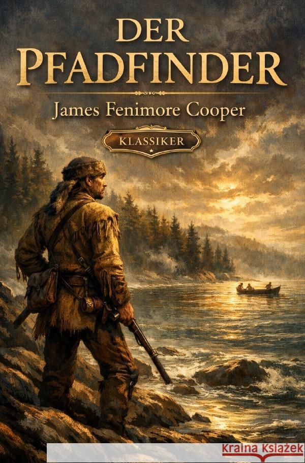 Der Pfadfinder Cooper, James Fenimore 9783565221868 epubli - książka