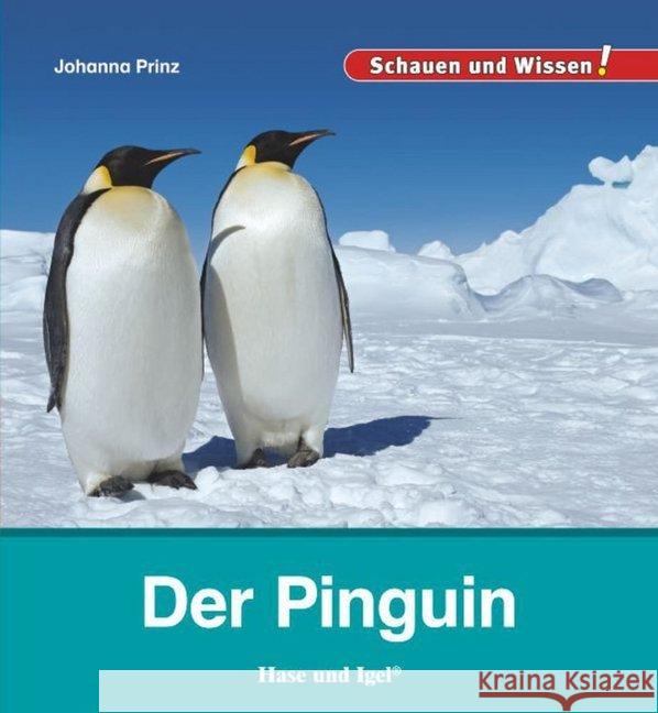 Der Pinguin Prinz, Johanna 9783867609609 Hase und Igel - książka