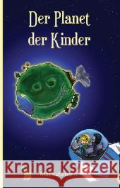 Der Planet der Kinder Kuhlmann, Max 9783861961635 Papierfresserchens MTM-Verlag - książka