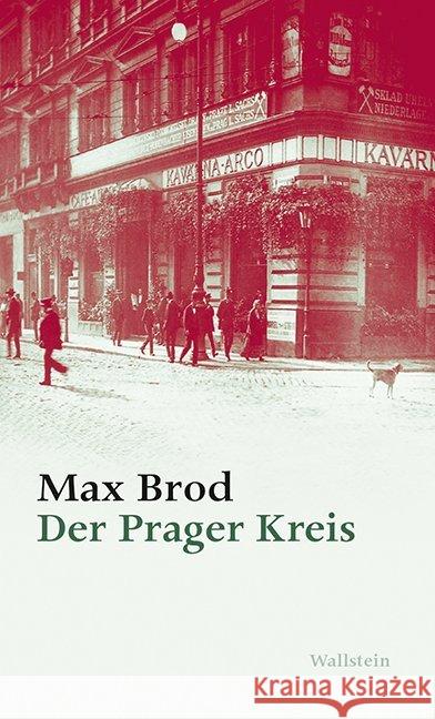 Der Prager Kreis Brod, Max 9783835317956 Wallstein - książka
