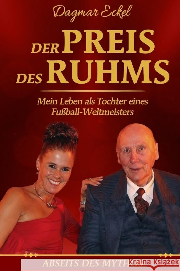 Der Preis des Ruhms Eckel, Dagmar 9783384832344 Dagmar Eckel - książka