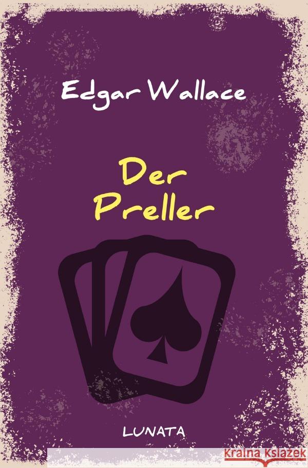 Der Preller Wallace, Edgar 9783752946208 epubli - książka