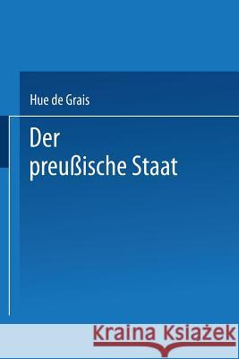 Der Preußische Staat De Grais, Hue 9783642525421 Springer - książka