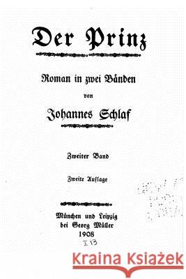 Der Prinz Johannes Schlaf 9781533396990 Createspace Independent Publishing Platform - książka