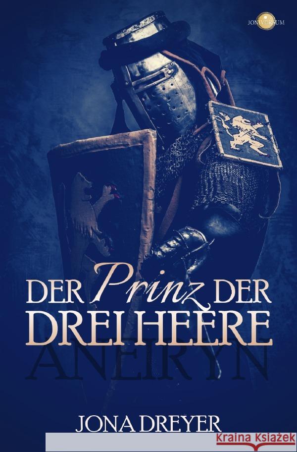 Der Prinz der drei Heere Dreyer, Jona 9783754169995 epubli - książka