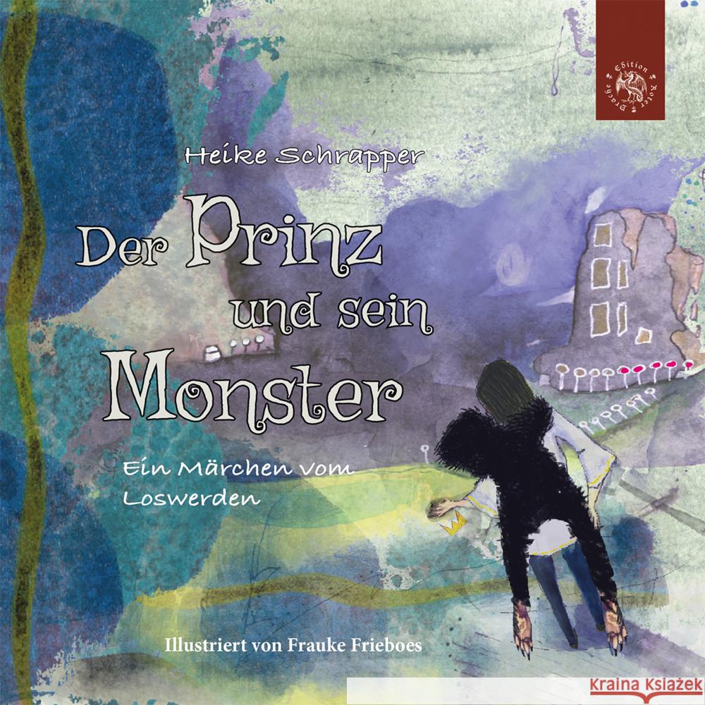 Der Prinz und sein Monster Schrapper, Heike 9783968150475 Edition Roter Drache - książka