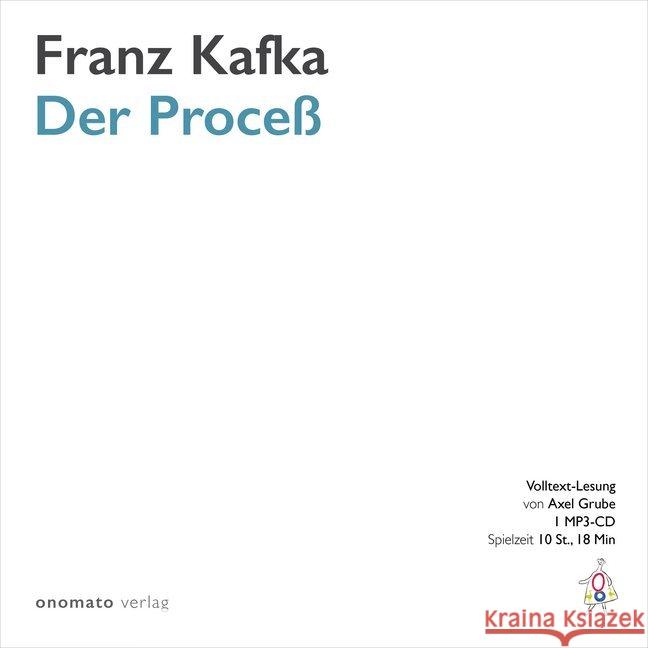 Der Proceß, 1 MP3-CD : Roman, Volltextlesung, Lesung Kafka, Franz 9783944891880 Onomato - książka