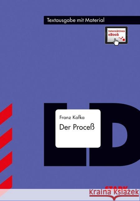 Der Proceß : Textausgabe mit Material + interaktives eBook Kafka, Franz 9783849012823 Stark - książka