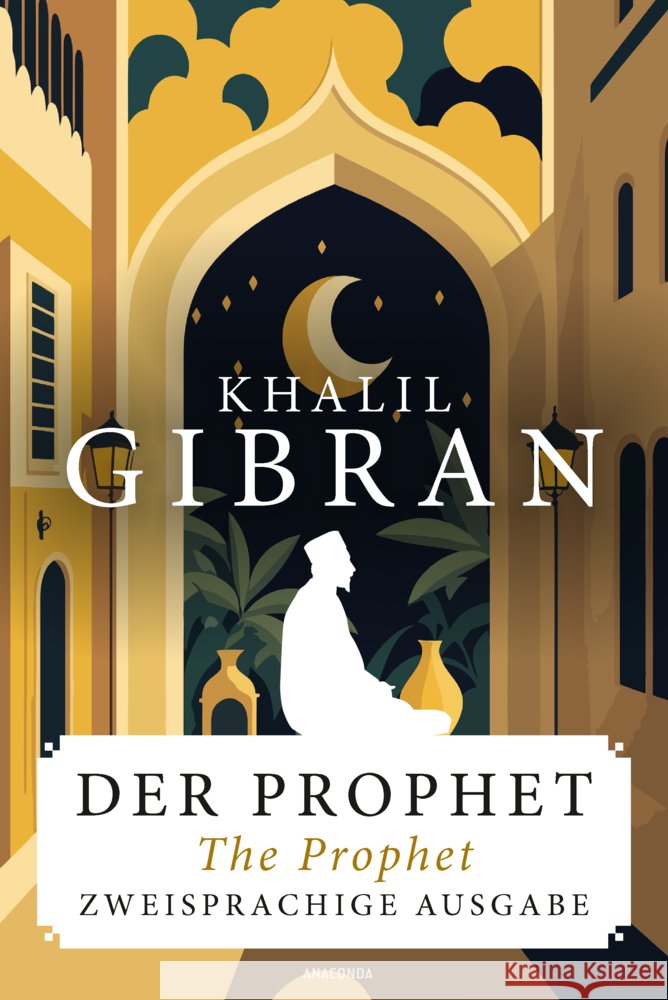 Der Prophet / The Prophet. Zweisprachige Ausgabe Gibran, Khalil 9783730614112 Anaconda - książka