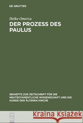 Der Prozeß des Paulus Omerzu, Heike 9783110175127 Walter de Gruyter - książka