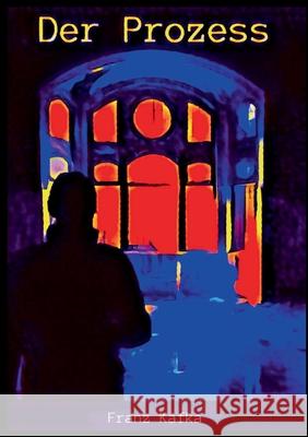 Der Prozess Franz Kafka 9783748157489 Books on Demand - książka